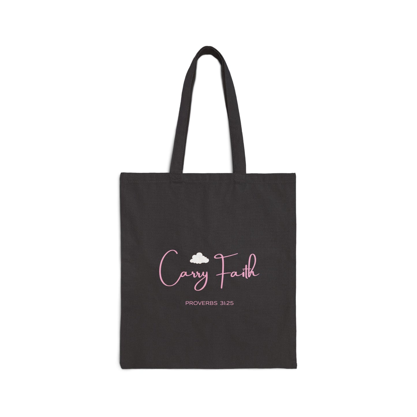 Carry Faith Tote Bag