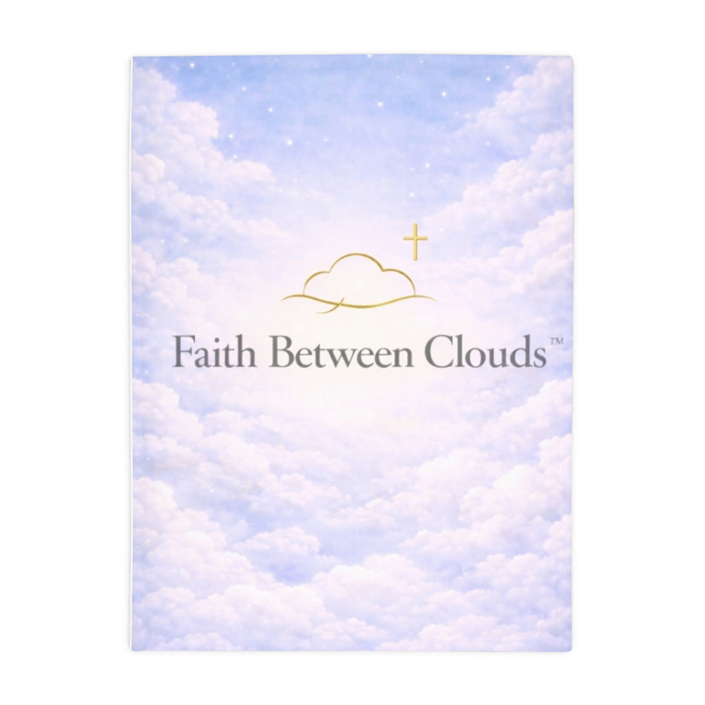 Faith Between Clouds Plush Fleece Blanket